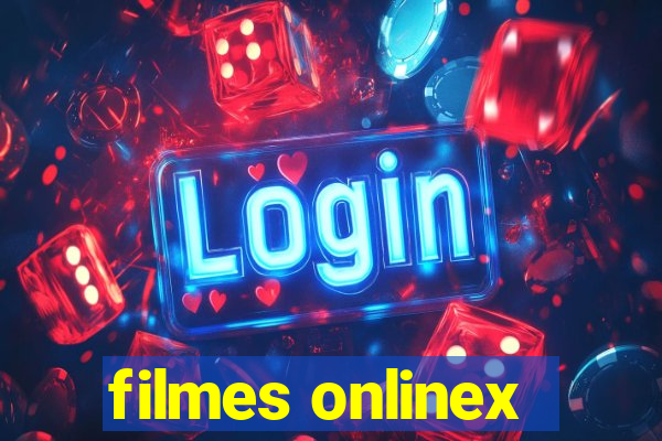 filmes onlinex